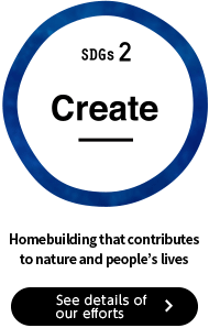 [Create]Home building that contributes to nature and people's lives